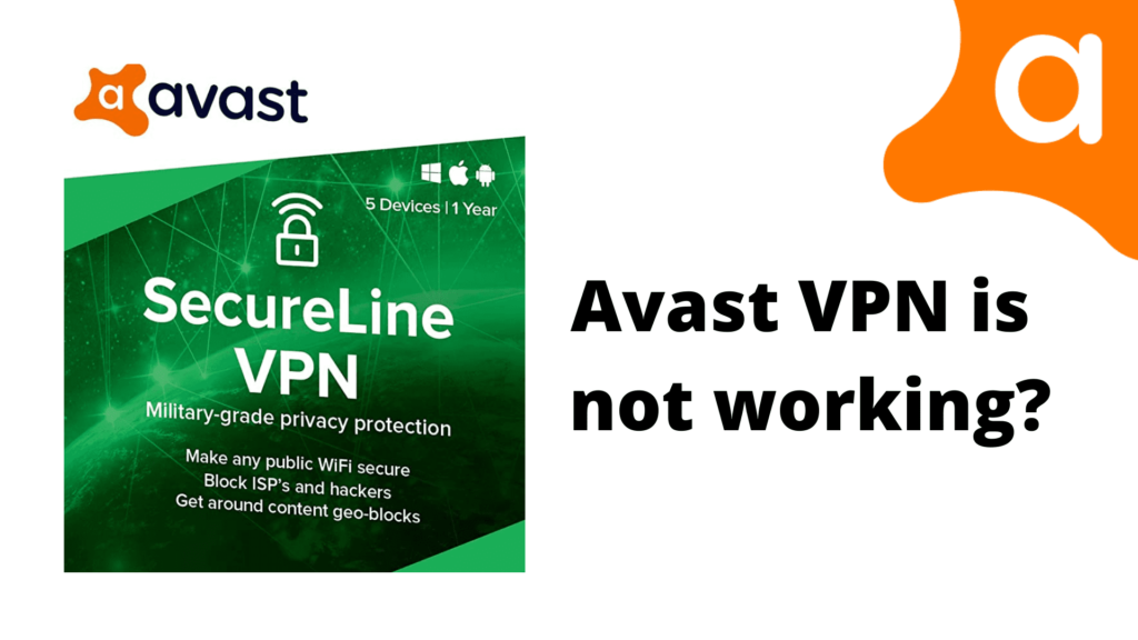 Avast VPN is not working
