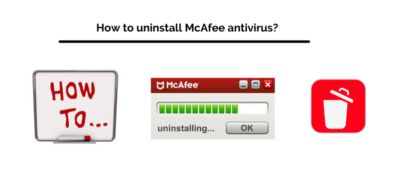 How to uninstall McAfee antivirus