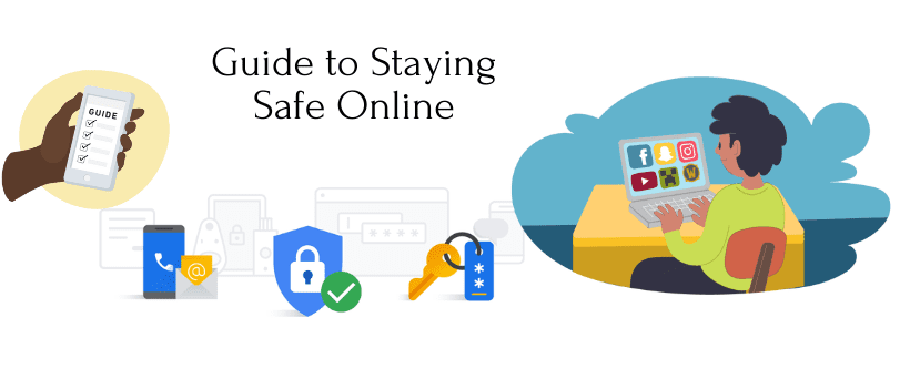 Guide to Staying Safe Online